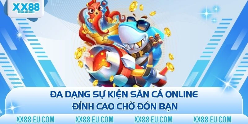 Bắn Cá XX88 - Chinh Phục Thế Giới Đại Dương Đỉnh Cao 2026