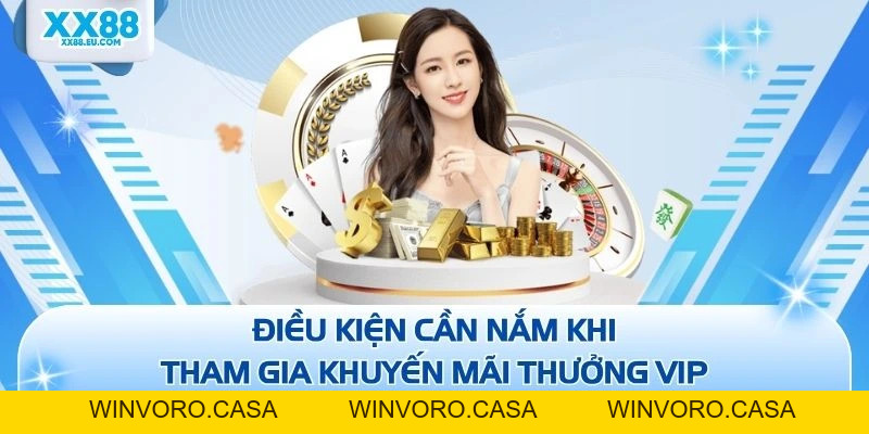 Thưởng VIP - Đặc Quyền Dành Cho Những Khách Hàng Thân Thiết