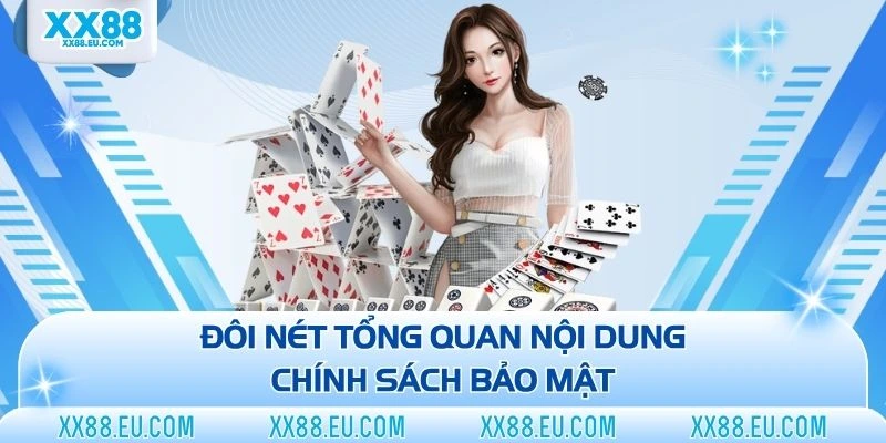Chính Sách Bảo Mật - Điều Khoản Bảo Vệ An Toàn Người Dùng