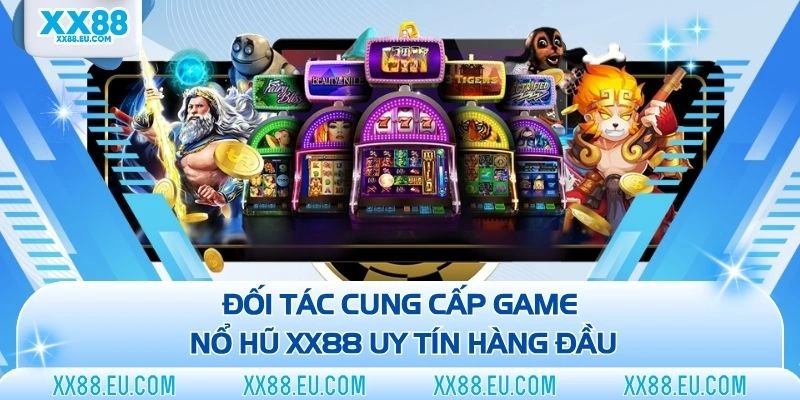 Nổ Hũ XX88 - Game Quay Hũ Online Săn Tiền Về Như Nước Lũ - xx88.eu.com