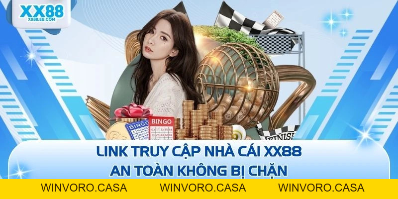 XX88 | Link Vào Trang Chủ XX88.COM | Đăng Ký +58K