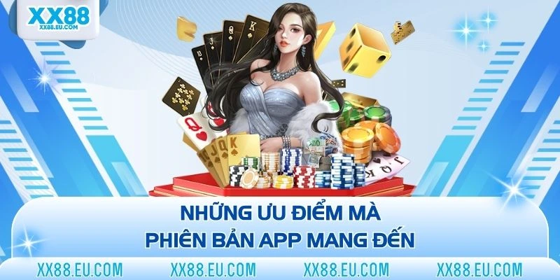 Hướng Dẫn Tải App XX88 Mang Đến Trải Nghiệm Thuận Tiện
