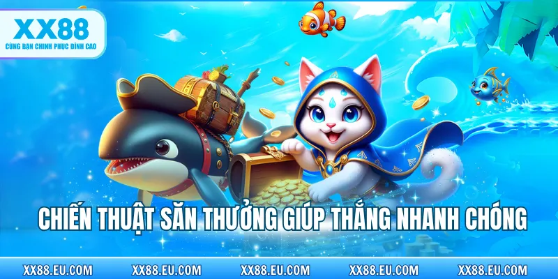 Siêu Phẩm Bắn Cá Ăn Xu - Chơi Vui, Nhận Thưởng Không Giới Hạn