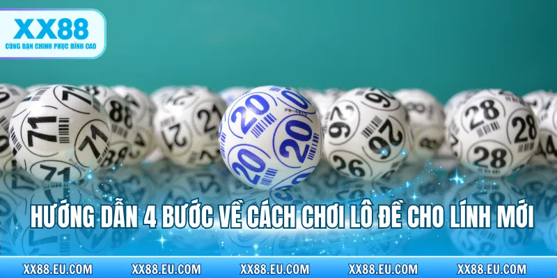 Cách Chơi Lô Đề Bất Bại, Thắng Nhanh Từ Dân Chuyên